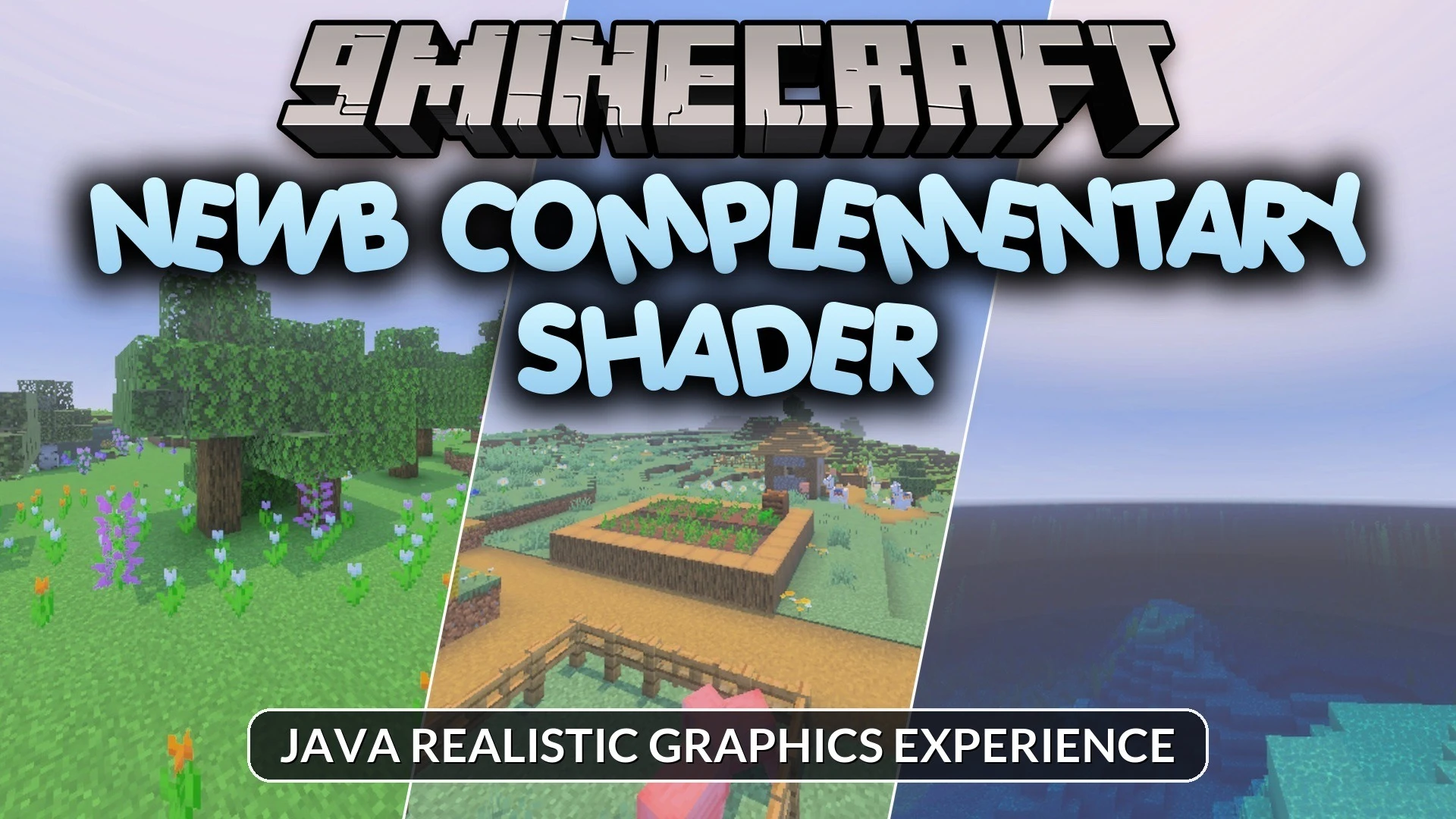 Newb Complementary Shader (26.x) – Java Realistic Graphics Experience