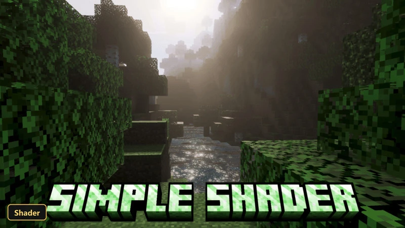 Simple Shader (26+) – MCPE/Bedrock Shader
