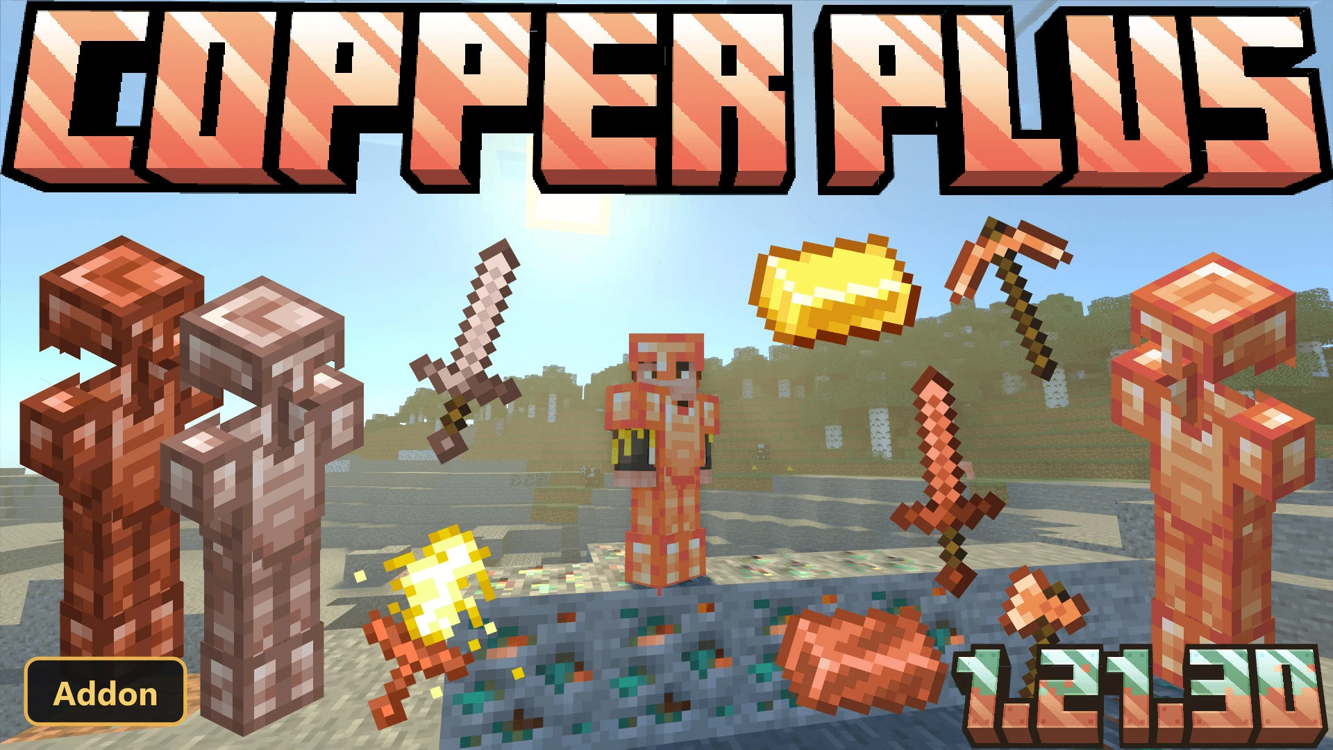 Copper Plus (26+, 1.21) – MCPE/Bedrock Addon
