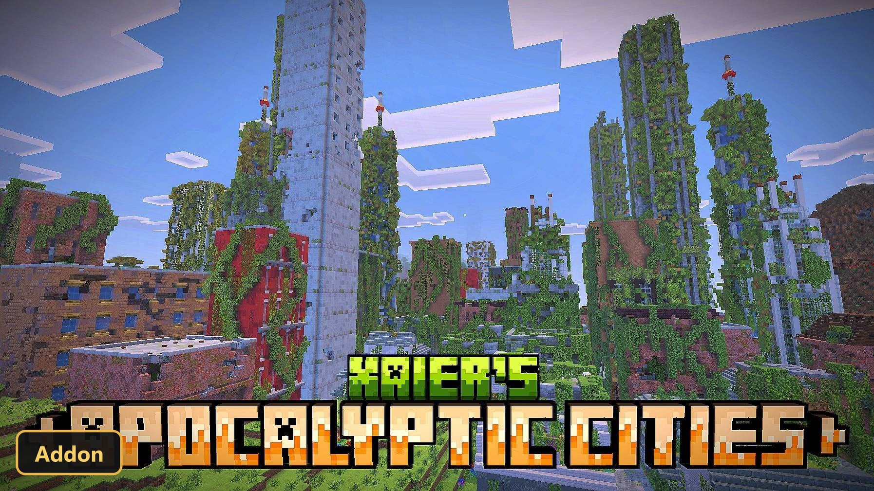 XAIER'S APOCALYPTIC CITIES (26+, 1.21) – MCPE/Bedrock Addon