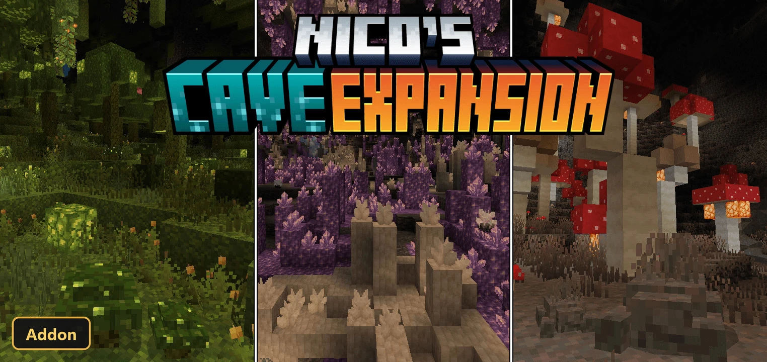 Nico's Cave Expansion (26+) – MCPE/Bedrock Addon
