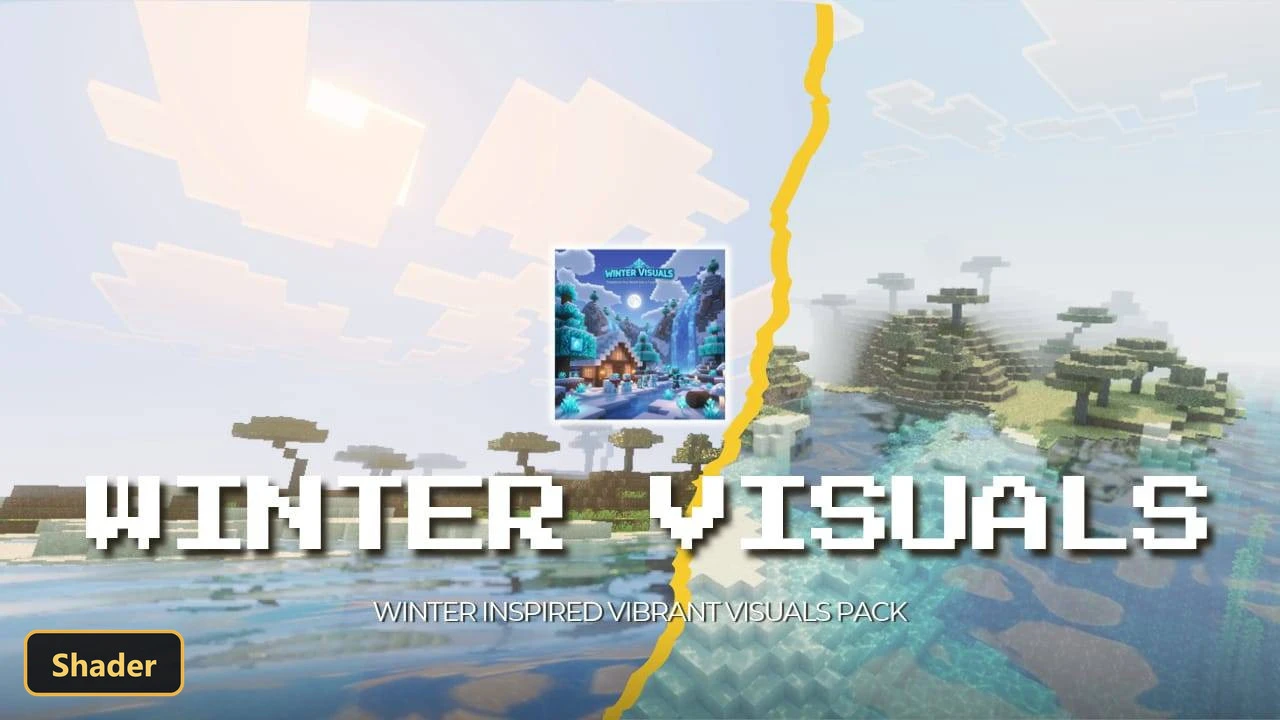 Winter Visual Pack (26+, 1.21) – MCPE/Bedrock Shader