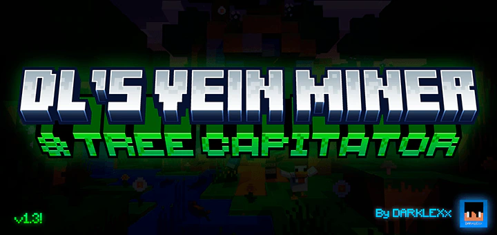 DL's Vein Miner & Tree Capitator Addon (26.x, 1.21) – MCPE/Bedrock Mod
