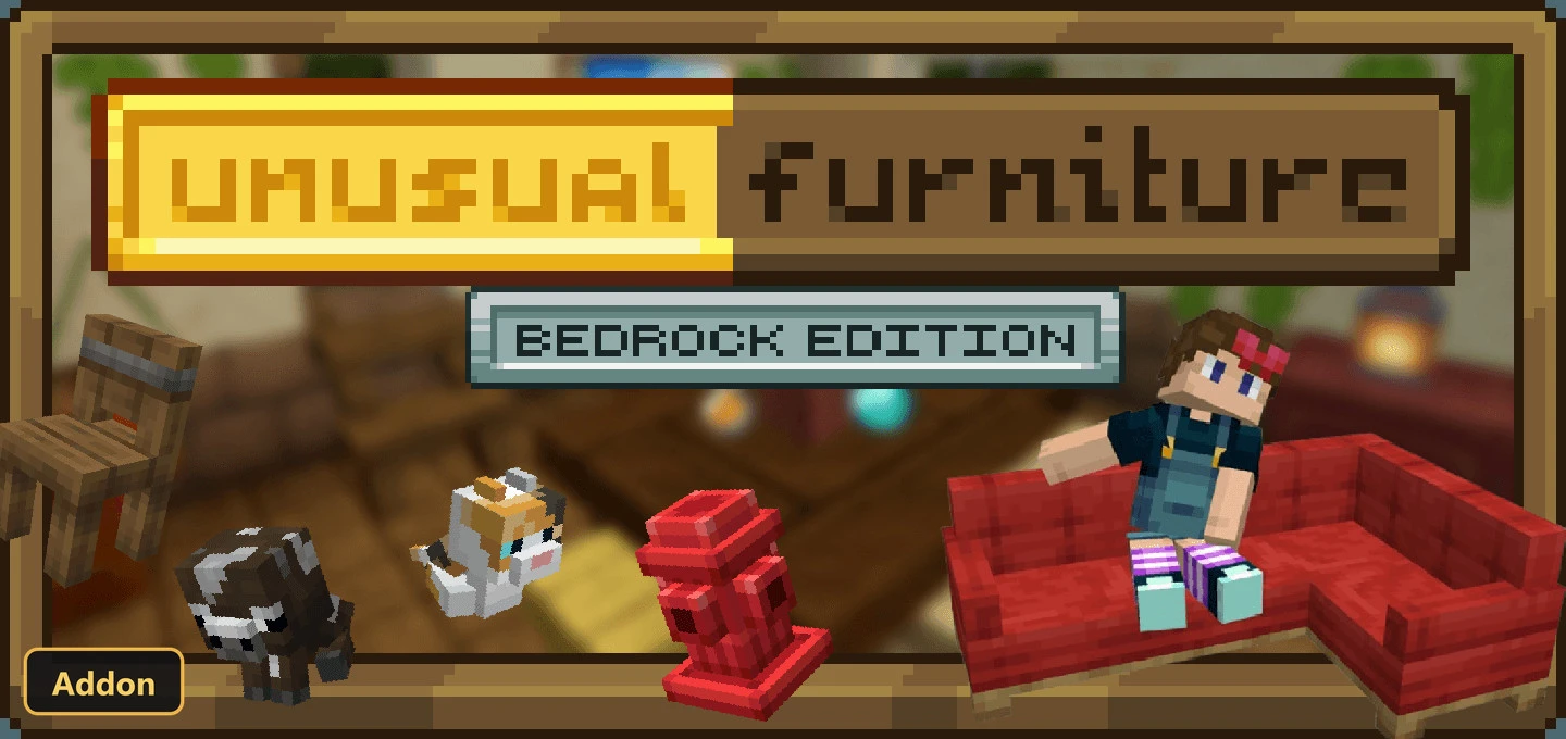 Unusual Furniture (26+, 1.21) – MCPE/Bedrock Addon