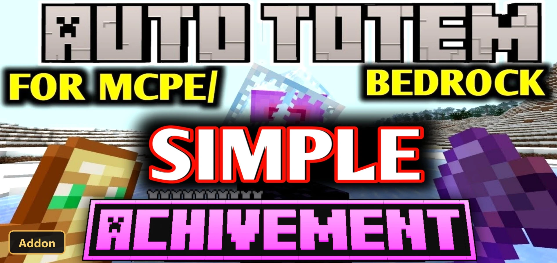 Simple Auto Totem (26+, 1.21) – MCPE/Bedrock Addon