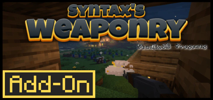 Syntax Weaponry Addon (26.x) – Custom Guns and Ammo