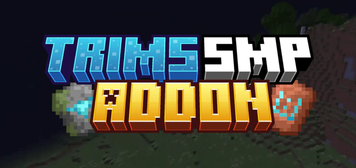 Trims SMP Addon (26.x) – MCPE/Bedrock