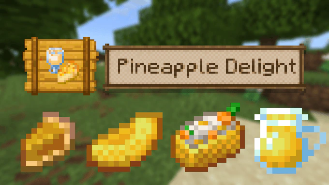 Pineapple Delight Addon (26.x, 1.21) – MCPE/Bedrock Mod