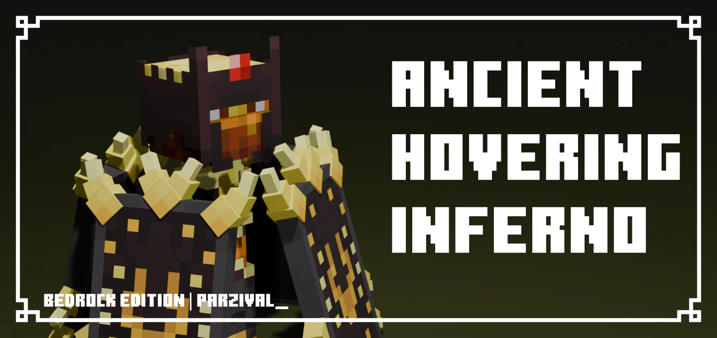 The Ancient Hovering Inferno Texture Pack (26.x, 1.21) – MCPE/Bedrock