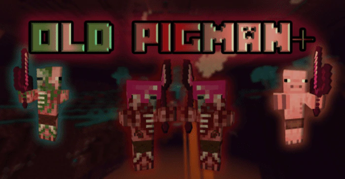 Old Pigman Plus Addon (1.21, 1.20) – MCPE/Bedrock Mod