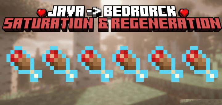 Java Saturation and Regeneration Addon (26.x, 1.21) – MCPE/Bedrock Mod