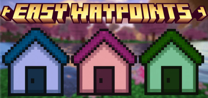 Easy Waypoints Addon (26.x, 1.21) – MCPE/Bedrock Mod
