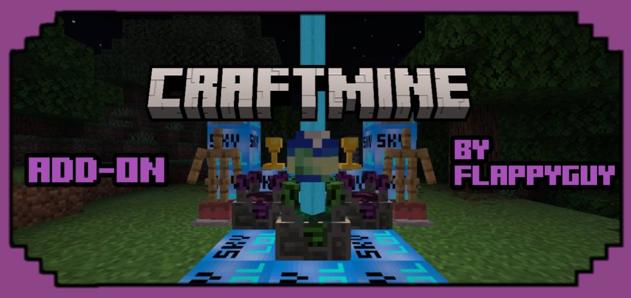Craftmine Addon (26.x, 1.21) – MCPE/Bedrock Mod
