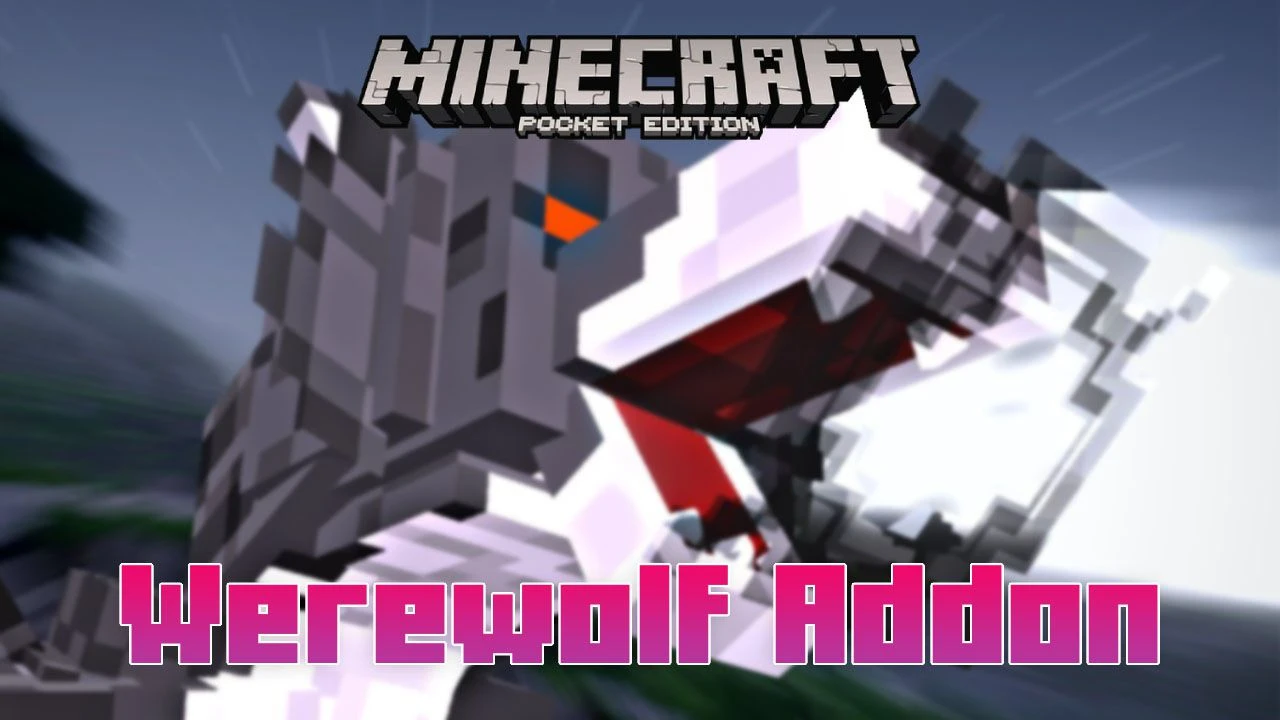 Werewolf Evolution Addon (1.21, 1.20) – MCPE/Bedrock Mod