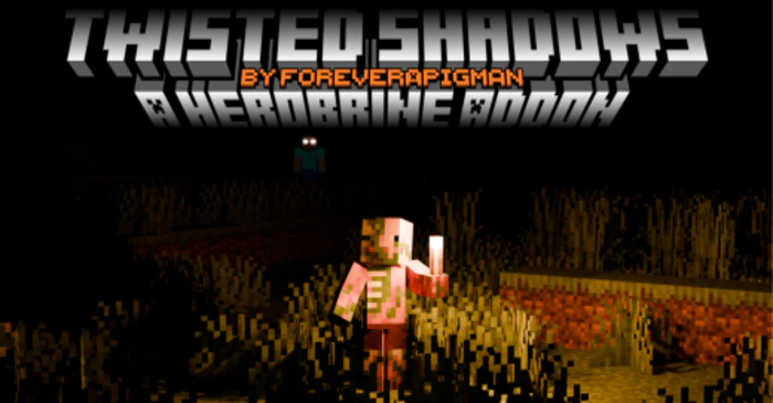Twisted Shadows Addon (1.21, 1.20) – MCPE/Bedrock Herobrine Mod