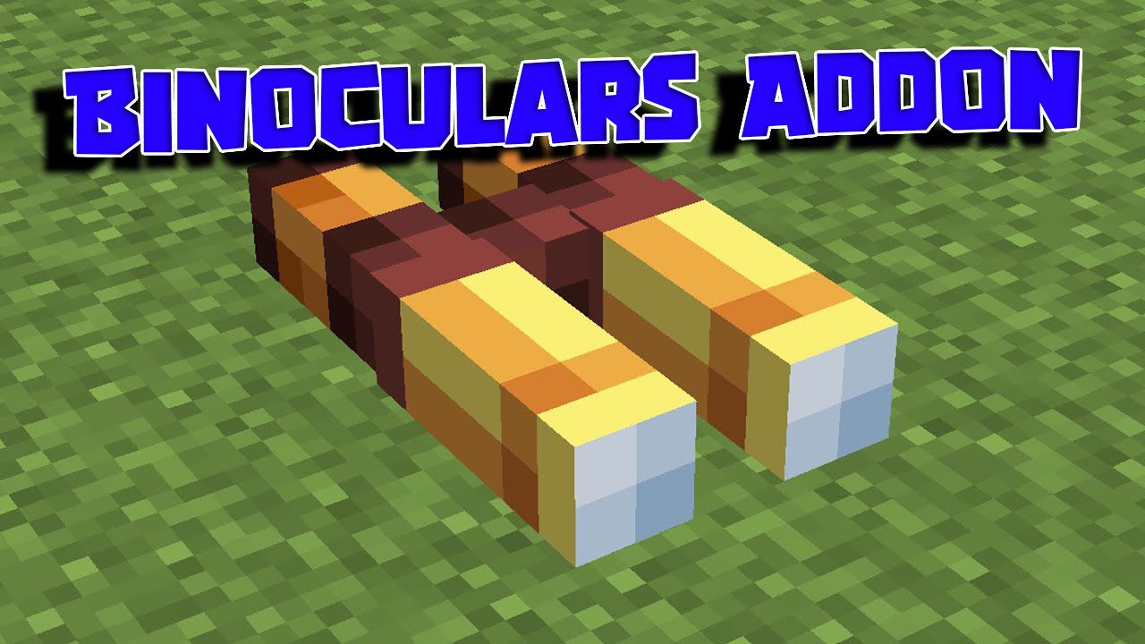 Binoculars Addon (26.x, 1.21) – MCPE/Bedrock Mod
