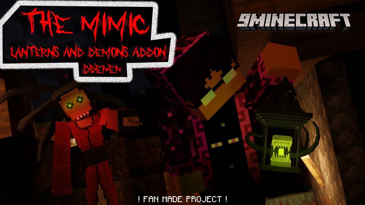 The Mimic: Lanterns & Demons Addon (26.x, 1.21) – MCPE/Bedrock — screenshot 1
