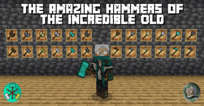 The Amazing Hammers of the Incredible Old Addon (1.20) – MCPE/Bedrock
