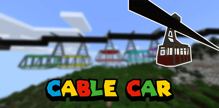 Cable Car Addon (1.20) – MCPE/Bedrock Mod