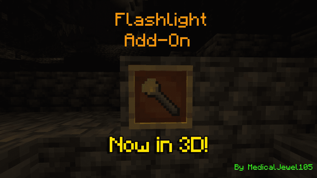 3D Flashlight Addon (1.20, 1.19) – MCPE/Bedrock Mod