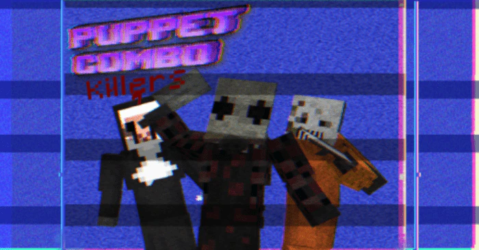 Puppet Combo Killers Addon (1.20) – MCPE/Bedrock Mod