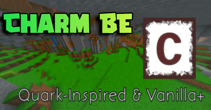 Charm BE Addon (1.20, 1.19) – Quark-Inspired Mod for MCPE/Bedrock