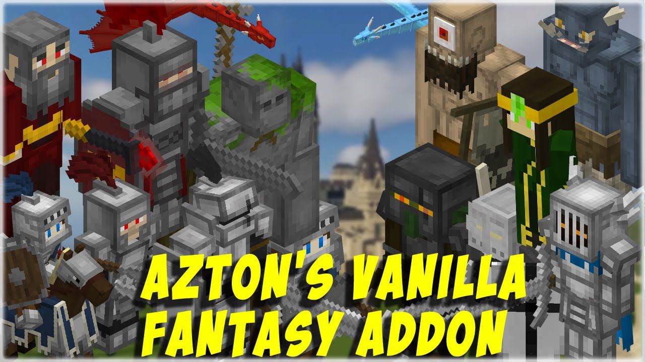 Azton's Vanilla Fantasy Addon (1.19, 1.18) for Minecraft PE/Bedrock