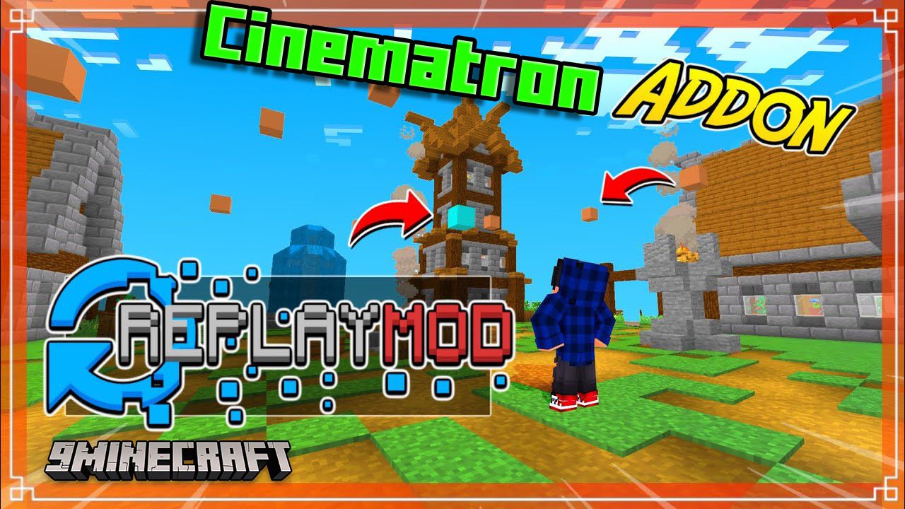 Cinematron Addon (1.19) – MCPE/Bedrock Replay Mod