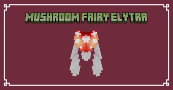 Mushroom Fairy Elytra Texture Pack (26.x, 1.21) – MCPE/Bedrock