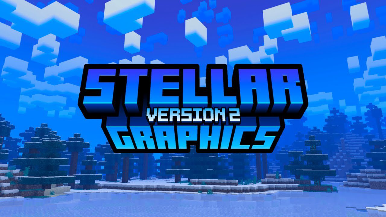 Stellar Graphics Pack (26.x, 1.20) – MCPE/Bedrock