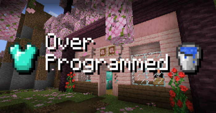 Over Programmed Texture Pack (1.20) – MCPE/Bedrock
