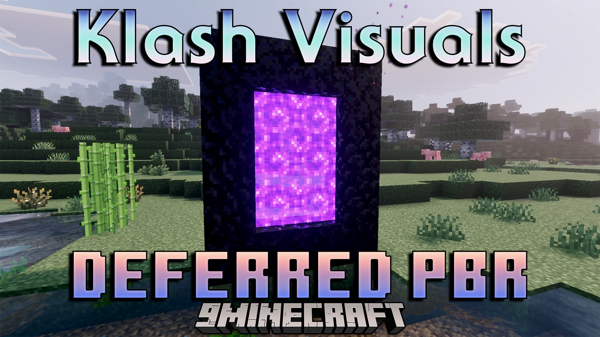 Klash Visuals Deferred PBR Shader (1.26+) – Realistic Deferred PBR Lighting