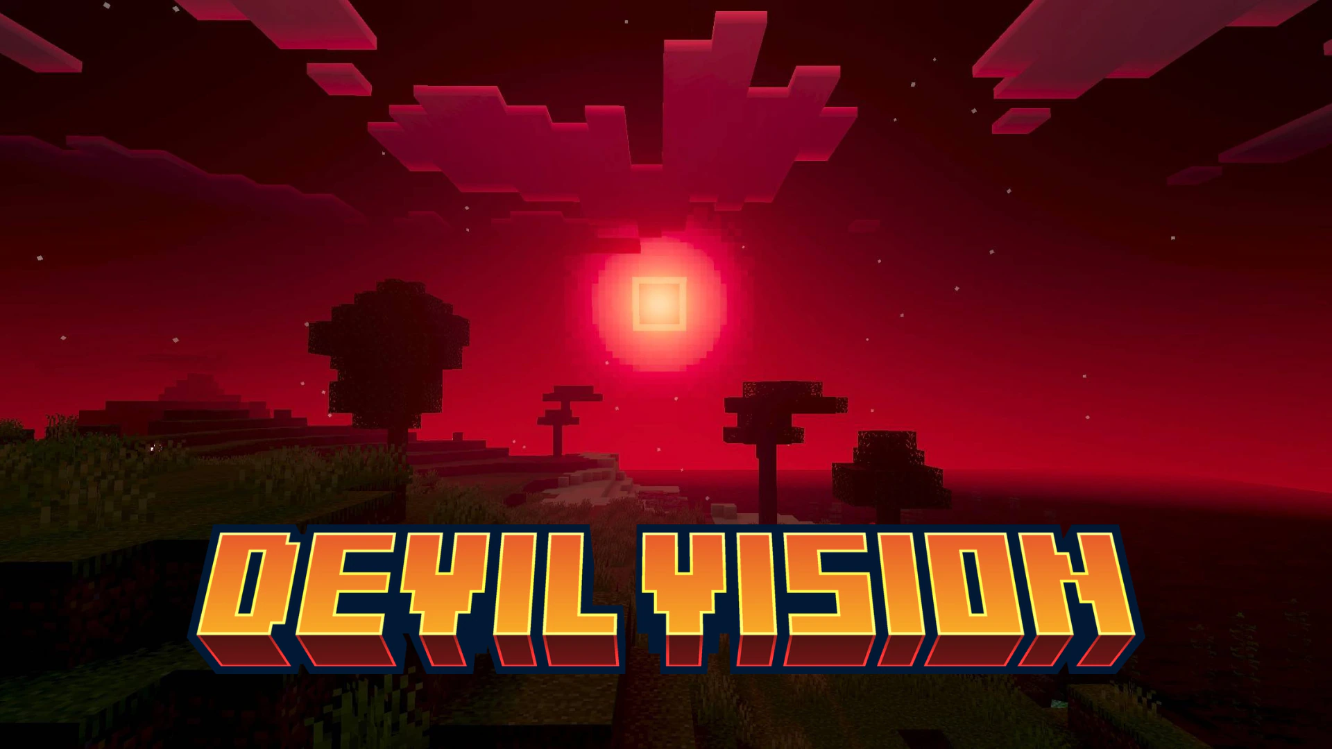 Devil Vision Shader (1.26+) – MCPE/Bedrock