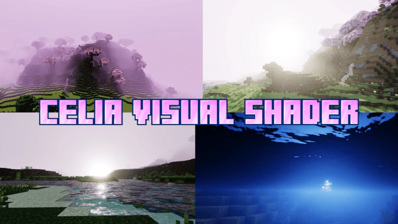 Celia Visual Shader (1.21+) – MCPE/Bedrock