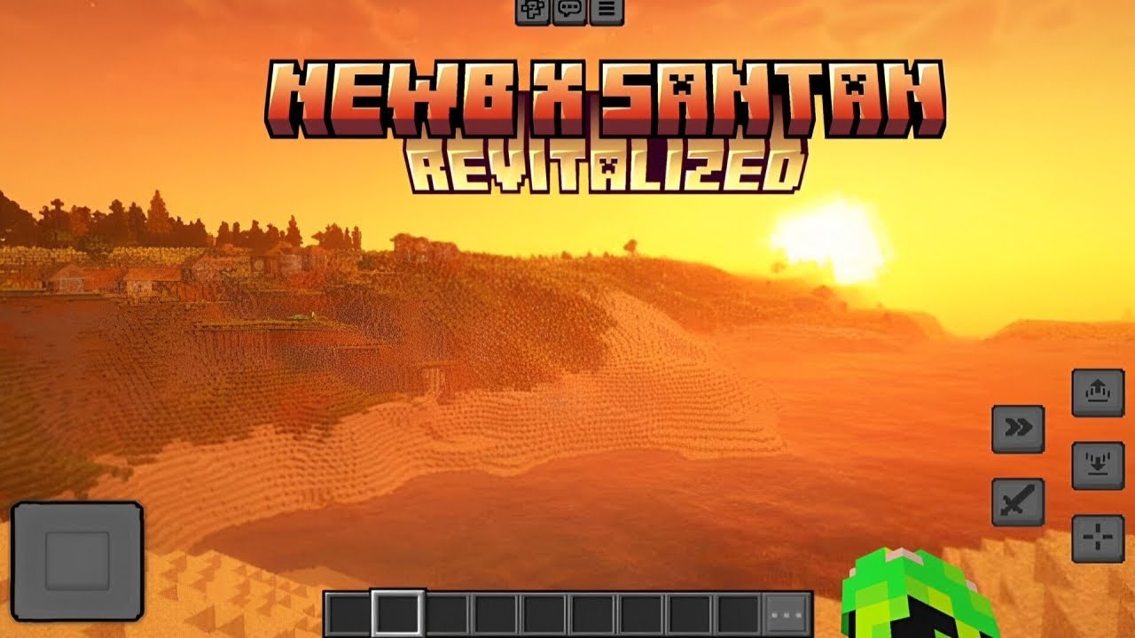 Newb Santan Revitalized Shader (1.21.20+) – MCPE/Bedrock