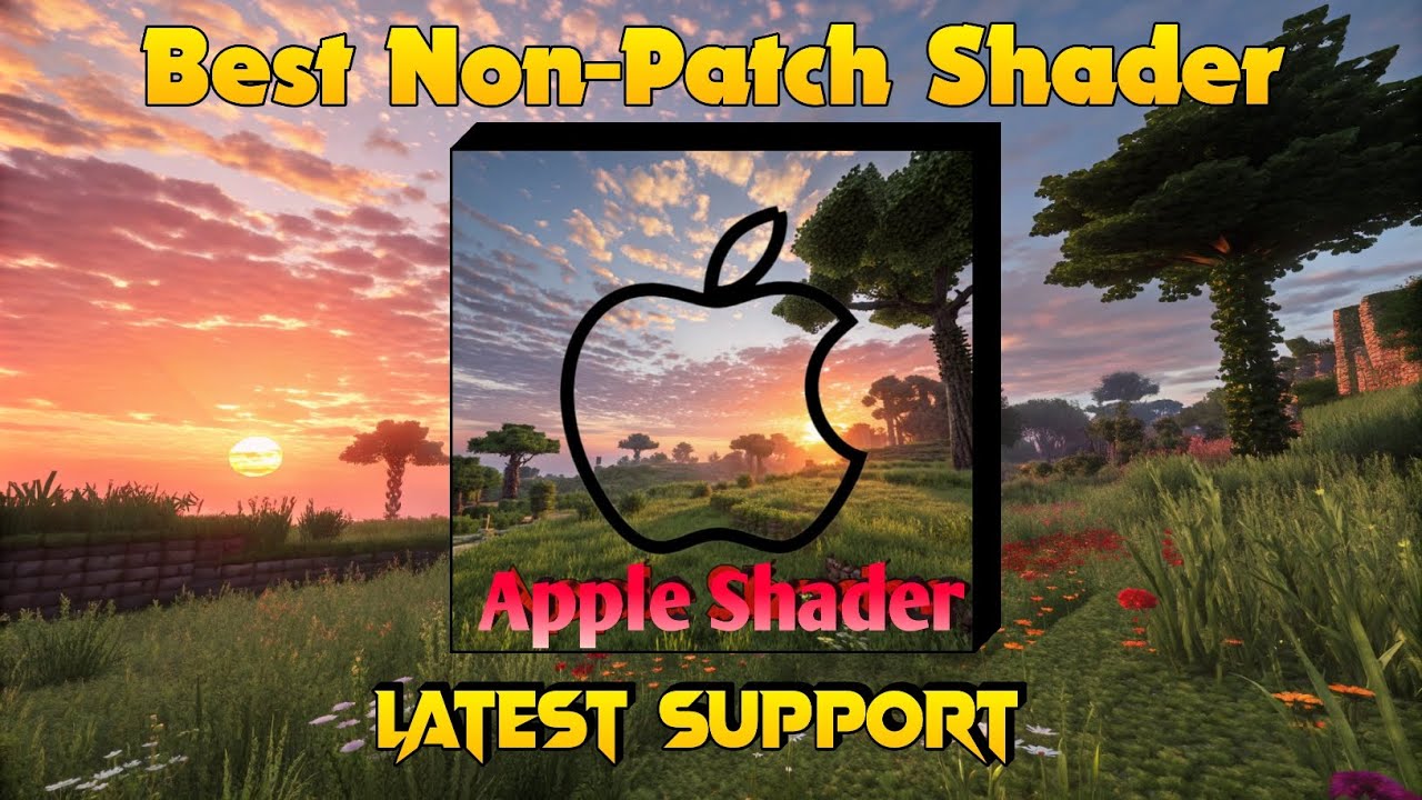 Apple Shader (1.21+) – MCPE/Bedrock