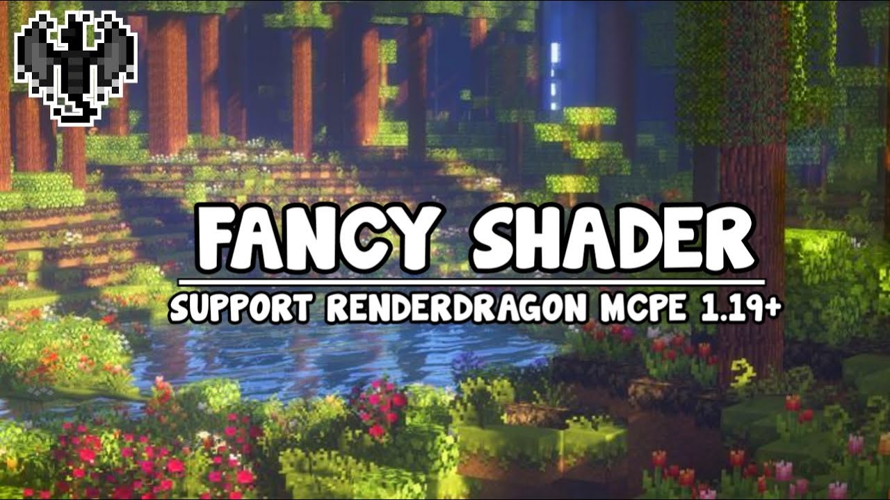 Fancy Shader (1.26+) – RenderDragon Sahder for Low-End Devices
