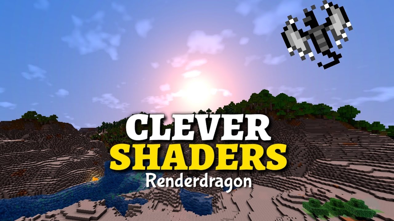 Clever Shader (1.19) – Support RenderDragon for Android