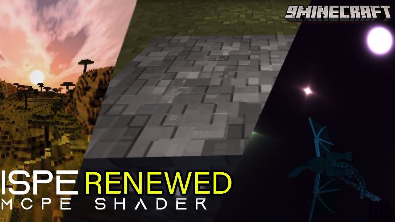 ISPE Renewed Shader (1.19) – Innovative Shader for RenderDragon