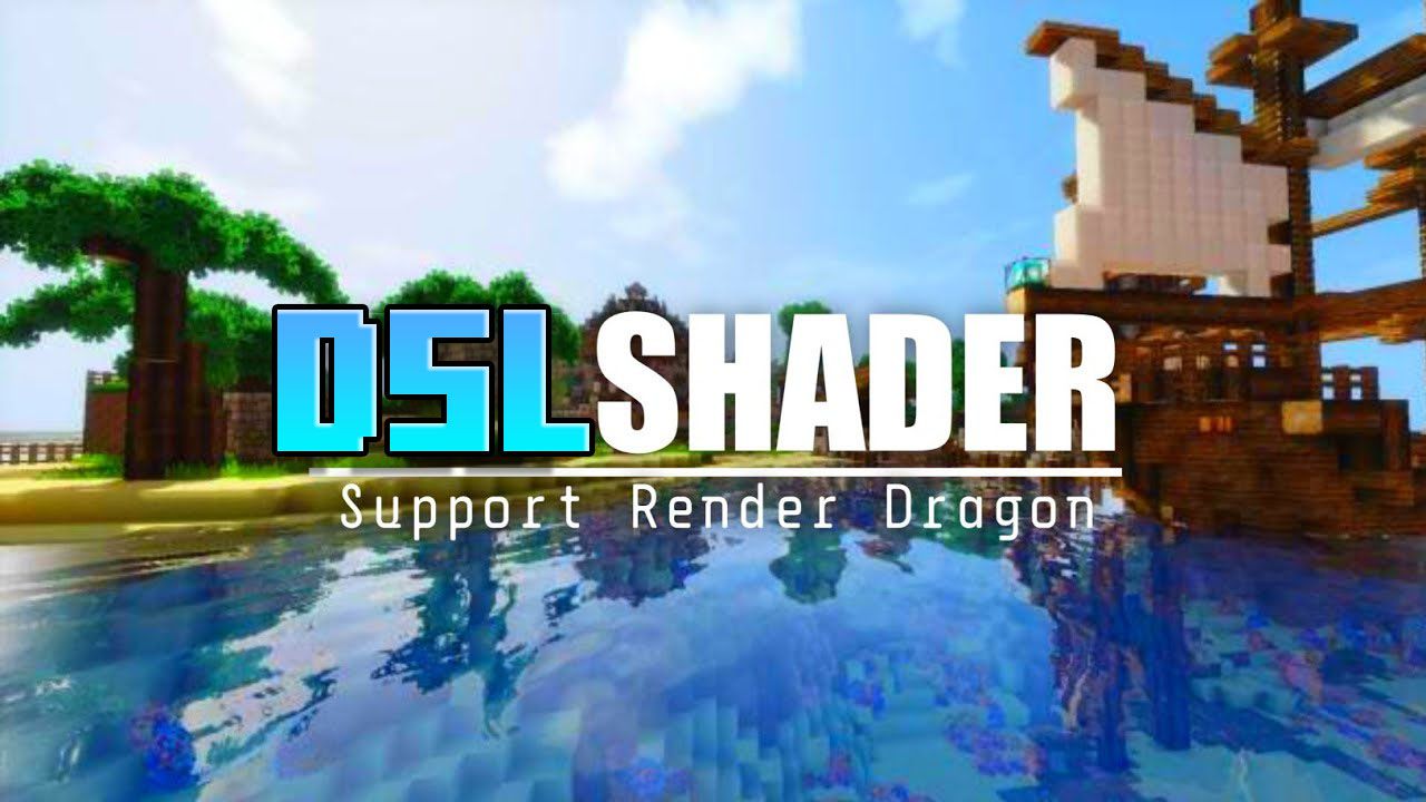 DSL Shader (1.19) – Support 1/2GB Ram for Render Dragon