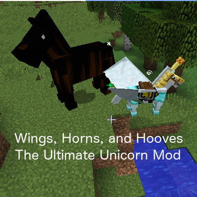 Wings Horns & Hooves: The Ultimate Unicorn Mod