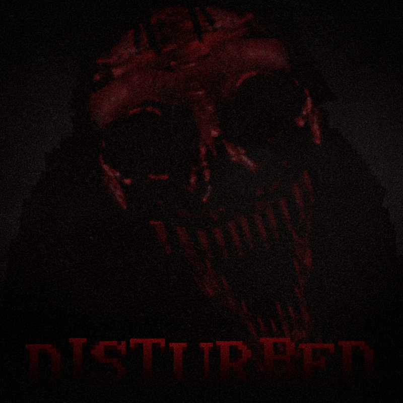 DISTURBED (HORROR)