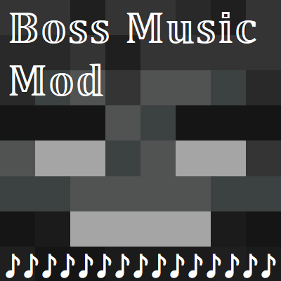 ♪ Boss Music Mod ♪