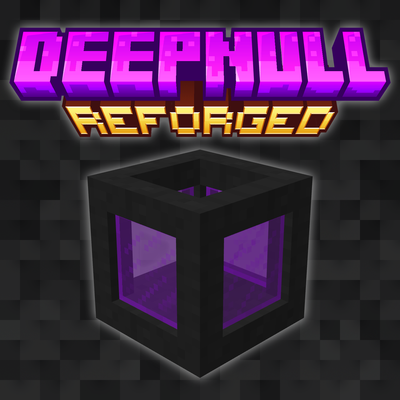 DeepNull Reforged (Dank Null) [NeoForge/Fabric]
