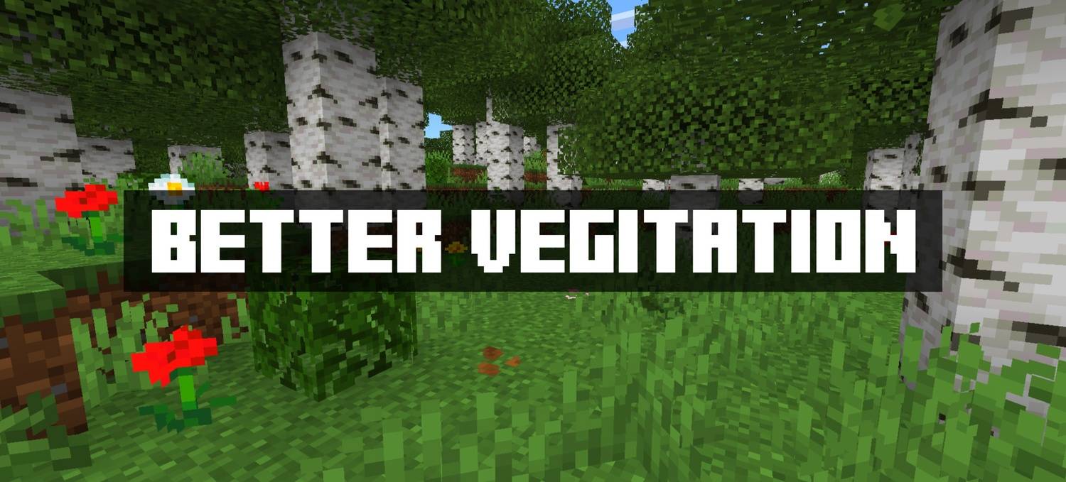Better Vegetation — screenshot 1