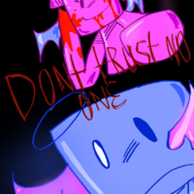D0NT TRUST NO 0NE 10+ (2 players)