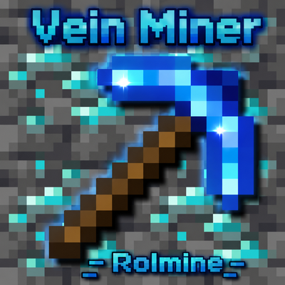 VeinMiner _-Rolmine-_