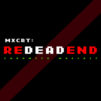 MXCRT:REDEADEND