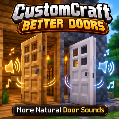 CustomCraft: Better Doors