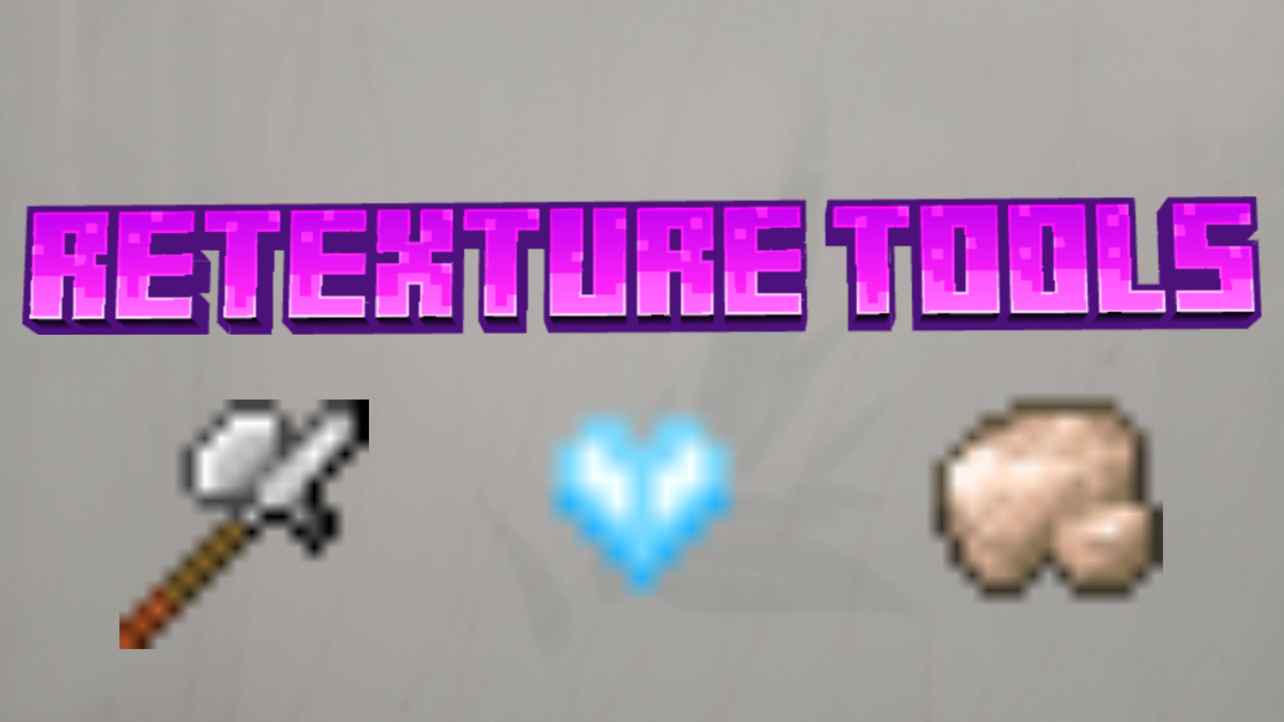 RETEXTURE TOOLS AND WEAPONS — screenshot 1